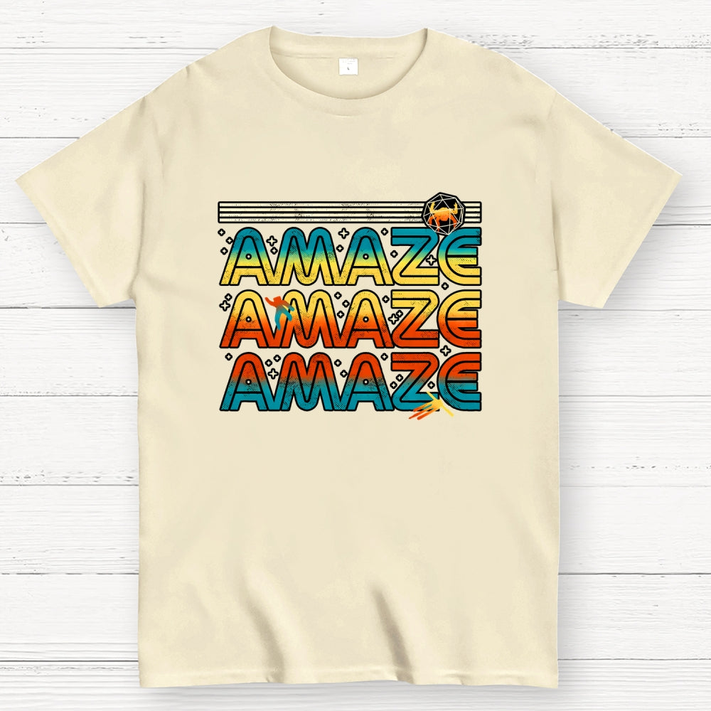 Amaze Amaze Amaze  T-Shirt