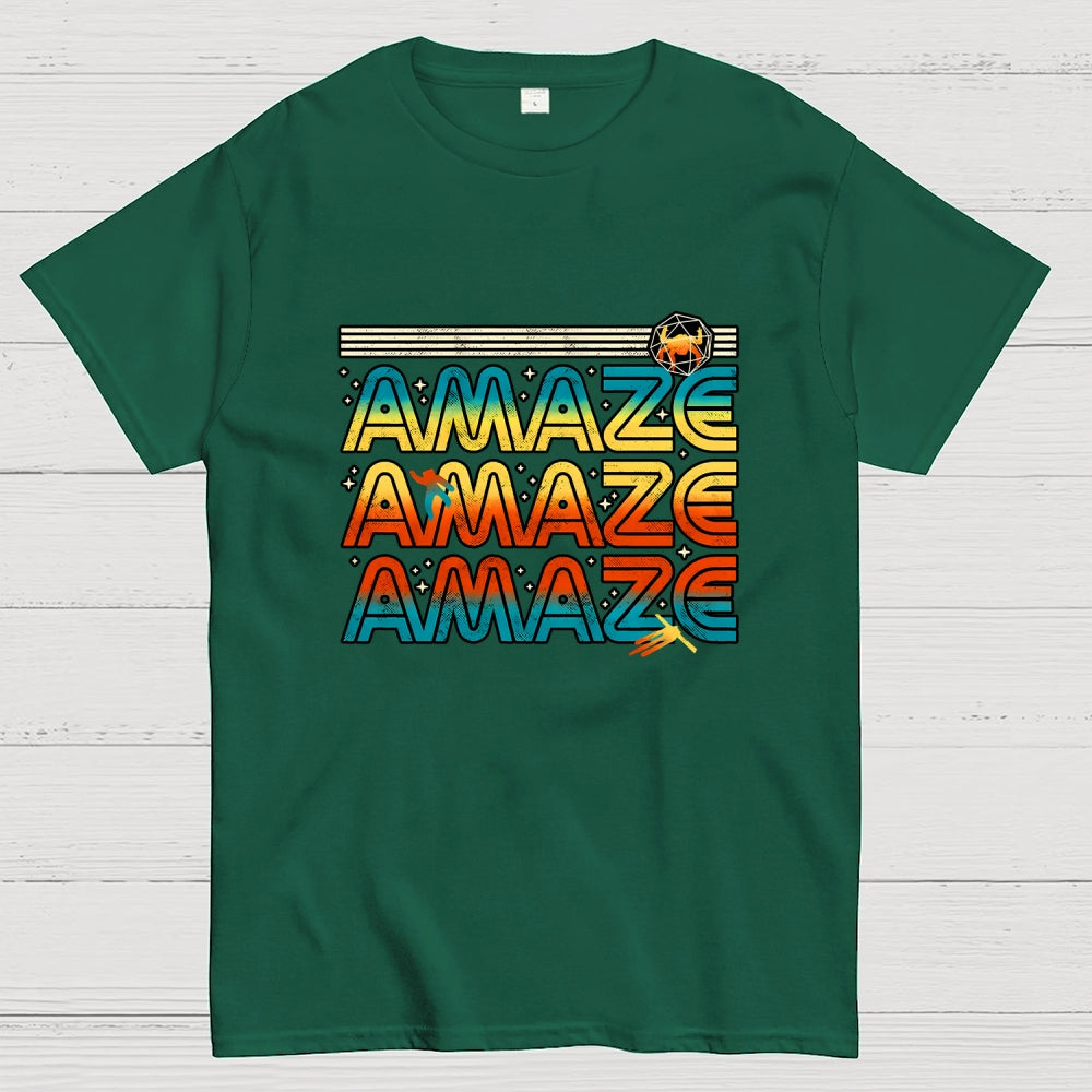 Amaze Amaze Amaze  T-Shirt