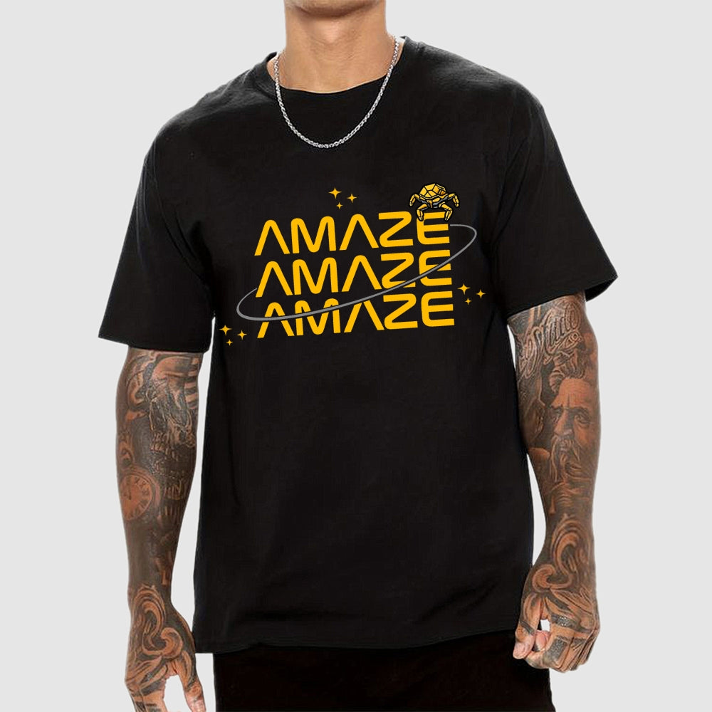 Amaze Amaze Amaze  T-Shirt