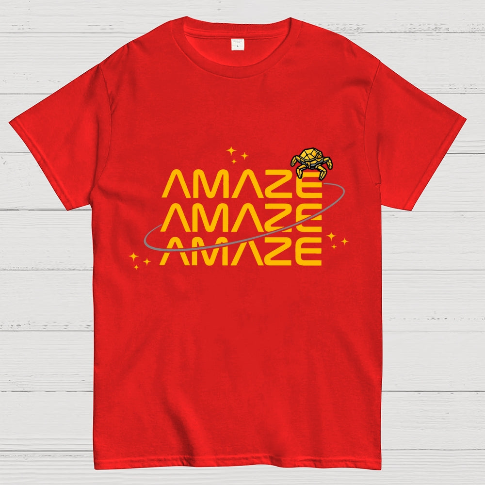 Amaze Amaze Amaze  T-Shirt