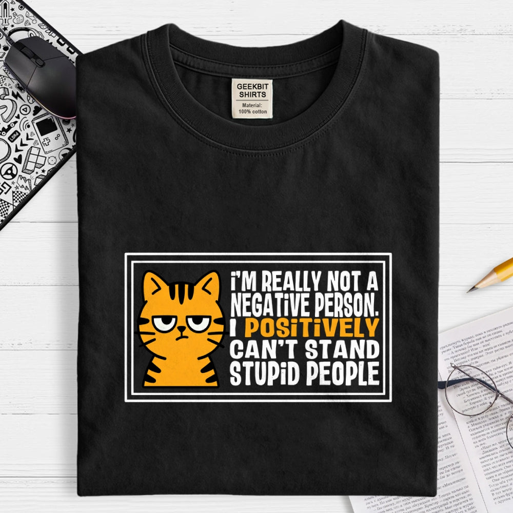 POSITIVELY  T-Shirt