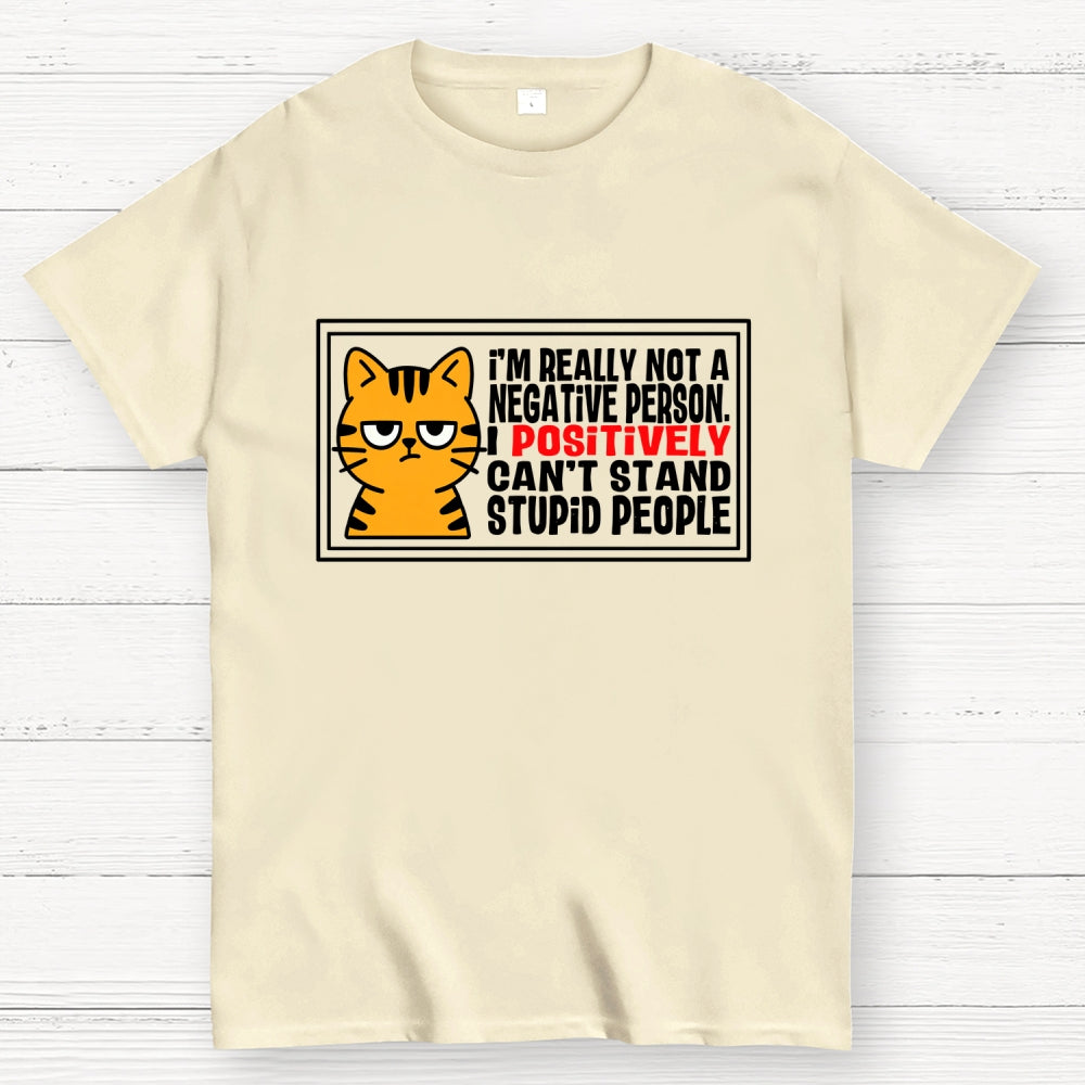 POSITIVELY  T-Shirt