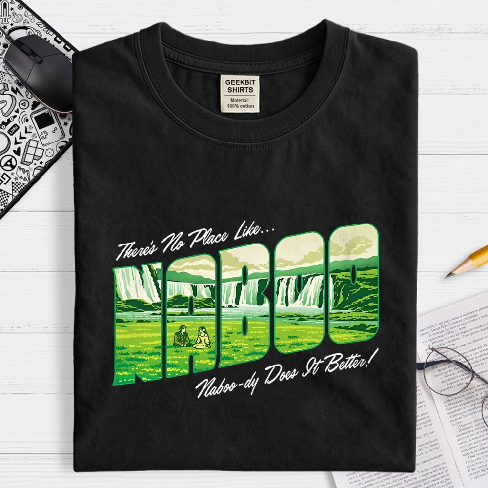 No Place Like Naboo  T-Shirt