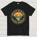 Enjoy Nature. Avoid People  T-Shirt