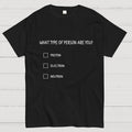 TYPE OF PERSON  T-Shirt