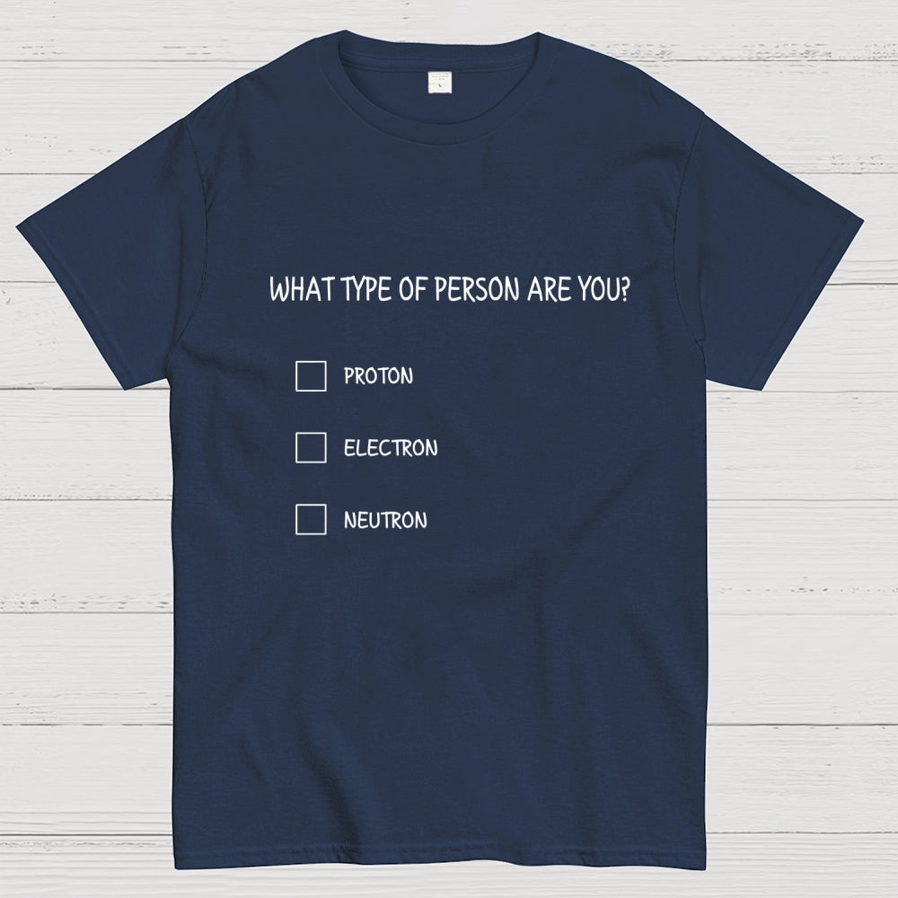 TYPE OF PERSON  T-Shirt