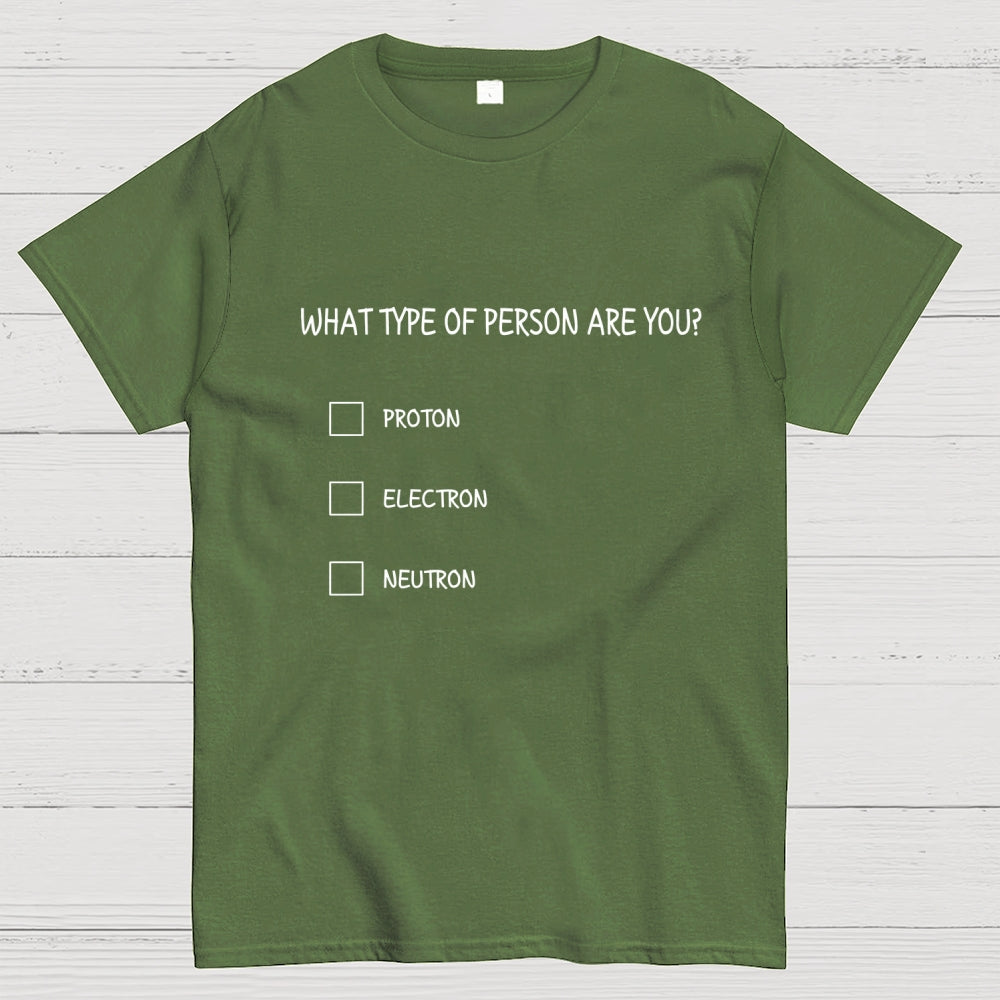 TYPE OF PERSON  T-Shirt
