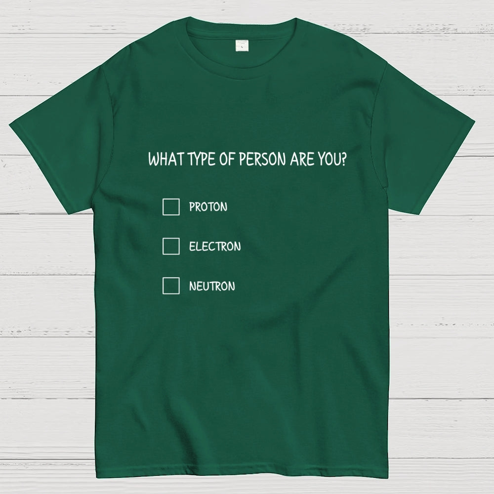 TYPE OF PERSON  T-Shirt