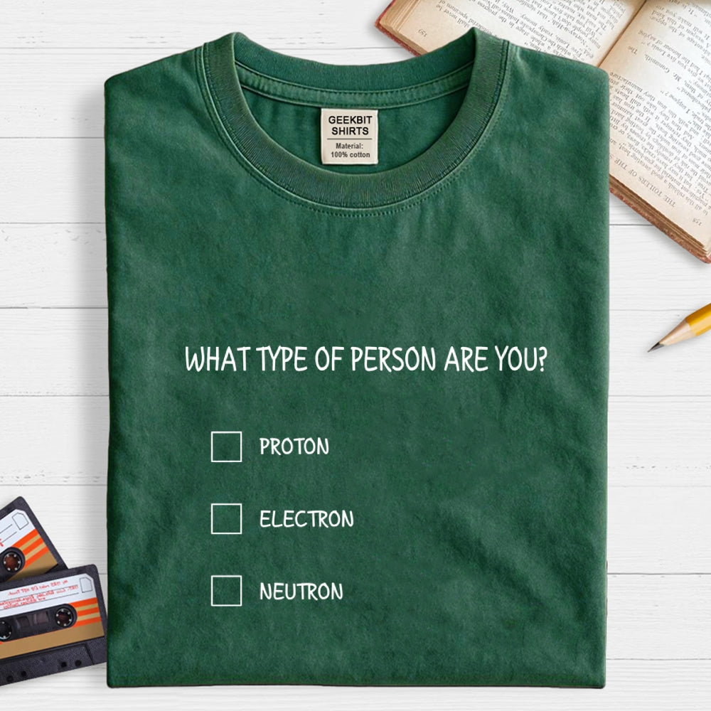 TYPE OF PERSON  T-Shirt