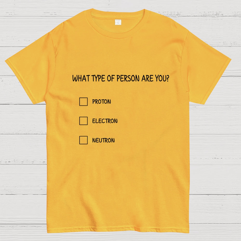TYPE OF PERSON  T-Shirt