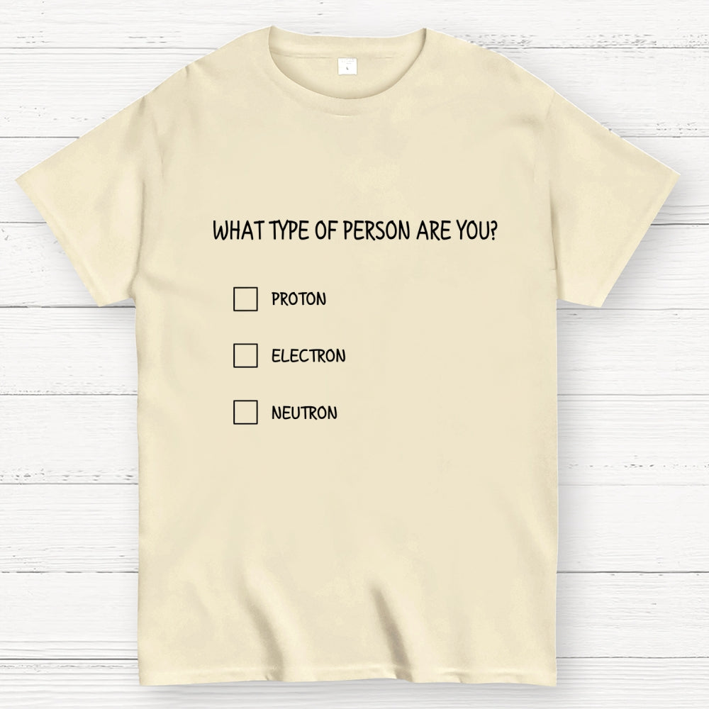 TYPE OF PERSON  T-Shirt