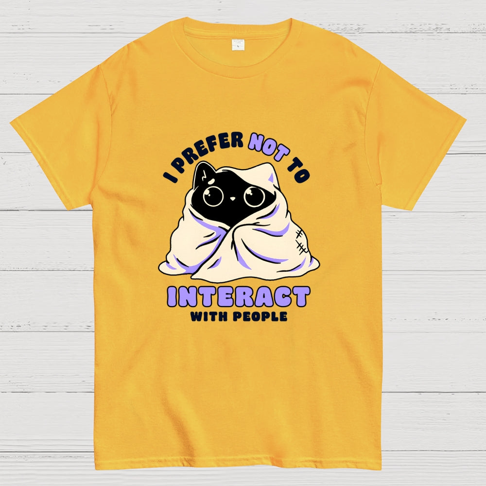 Not To Interact With People  T-Shirt