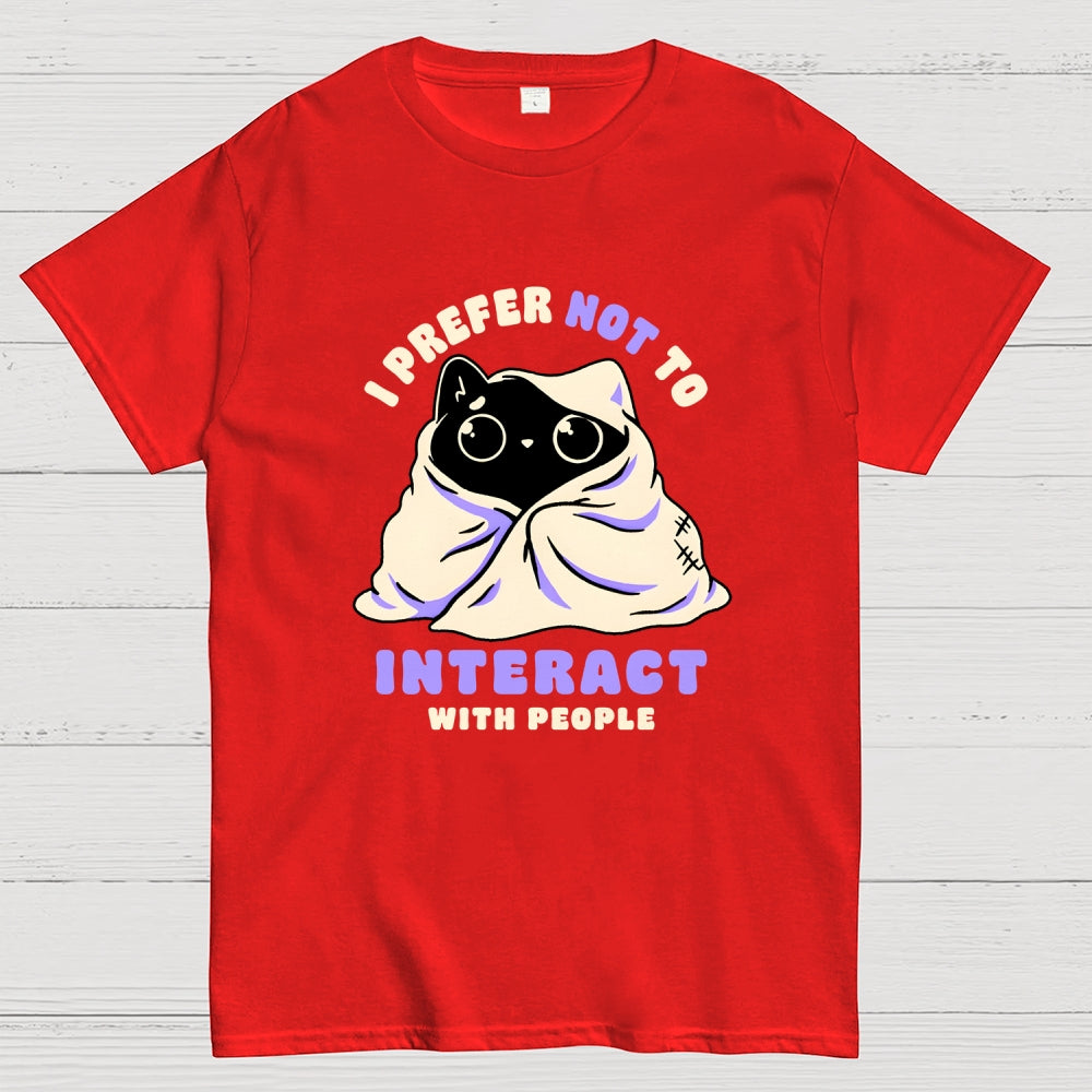 Not To Interact With People  T-Shirt