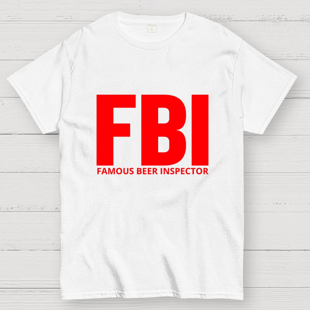 FBI Funny Pun Beer Lovers  T-Shirt