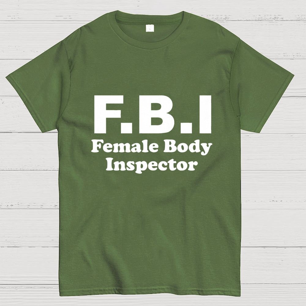 F B I-Funny Savage Warning Sign  T-Shirt