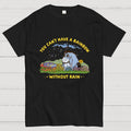 Rain and Rainbows  T-Shirt