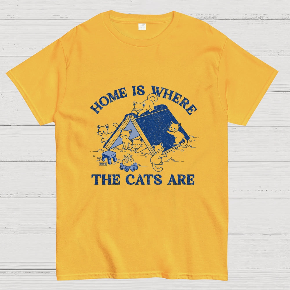 Home Is Where The Cats Are  T-Shirt