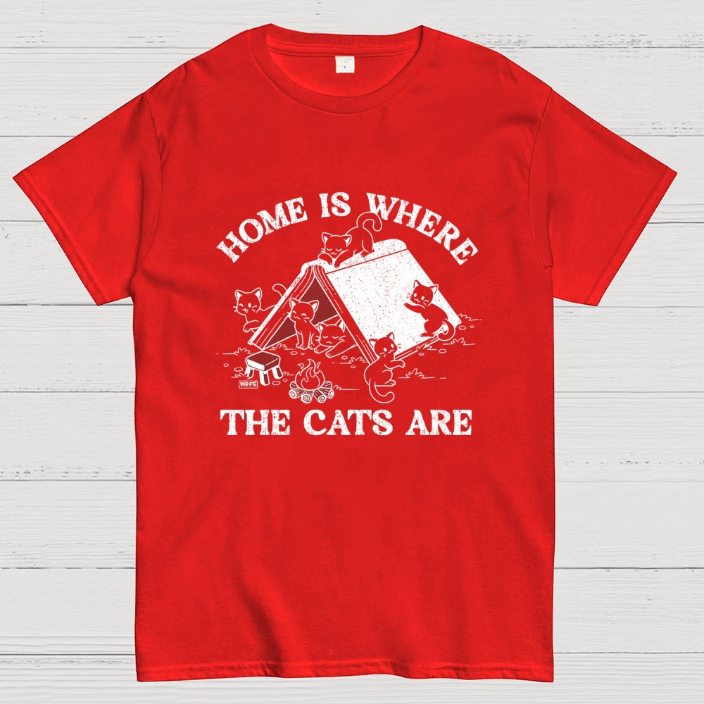 Home Is Where The Cats Are  T-Shirt