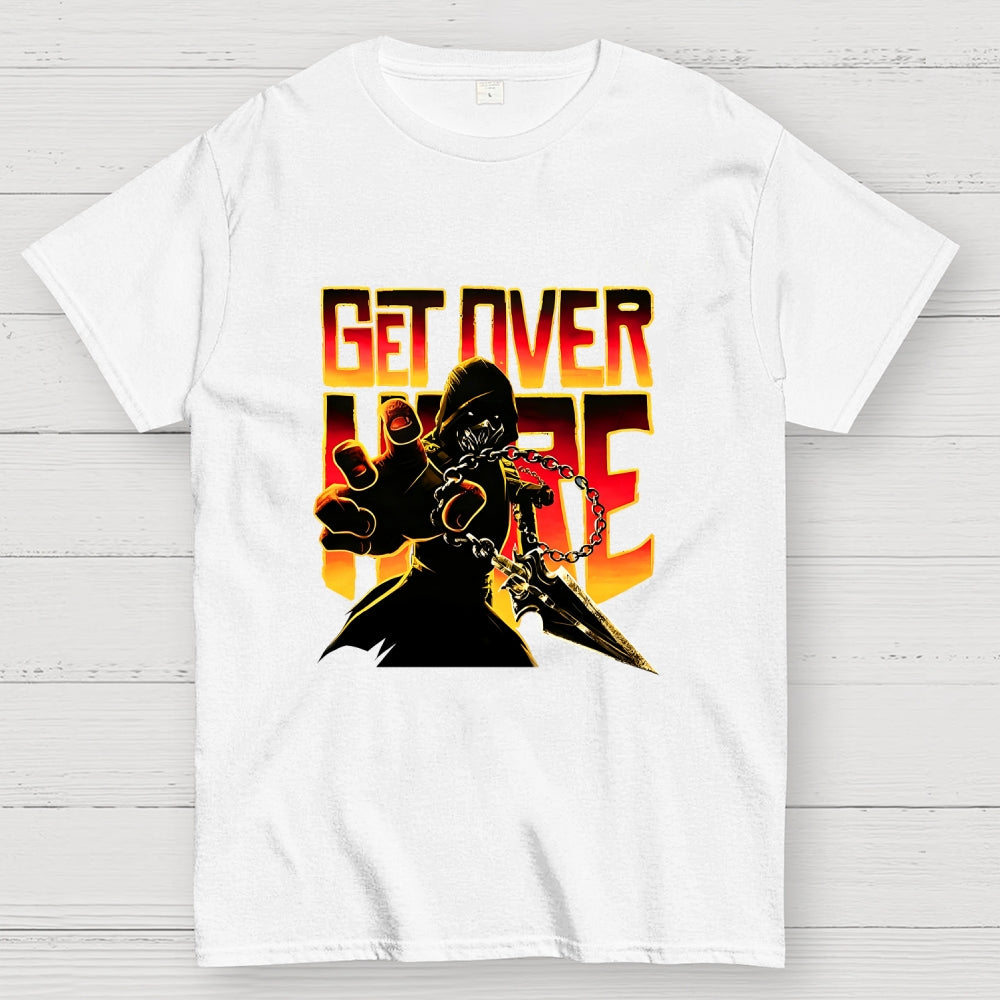 Get Over Here  T-Shirt