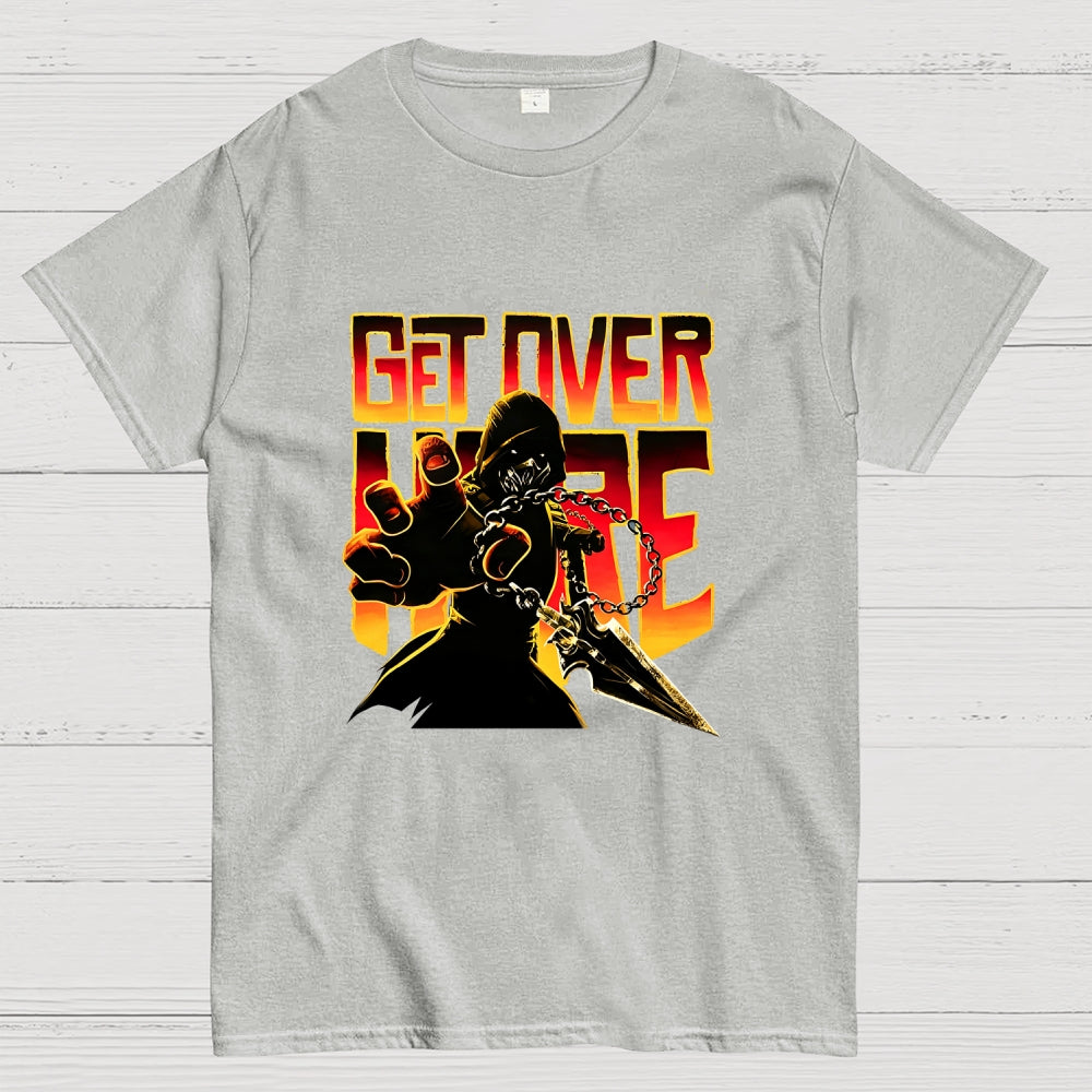Get Over Here  T-Shirt