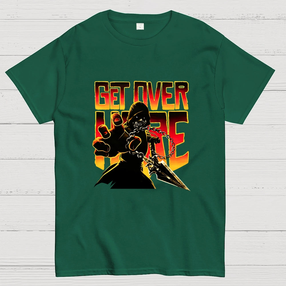 Get Over Here  T-Shirt