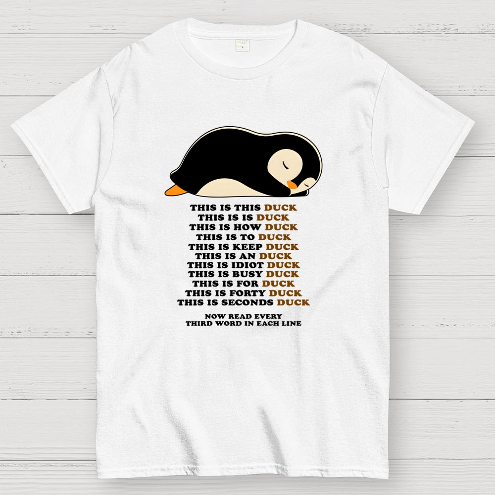 This Is Duck  T-Shirt