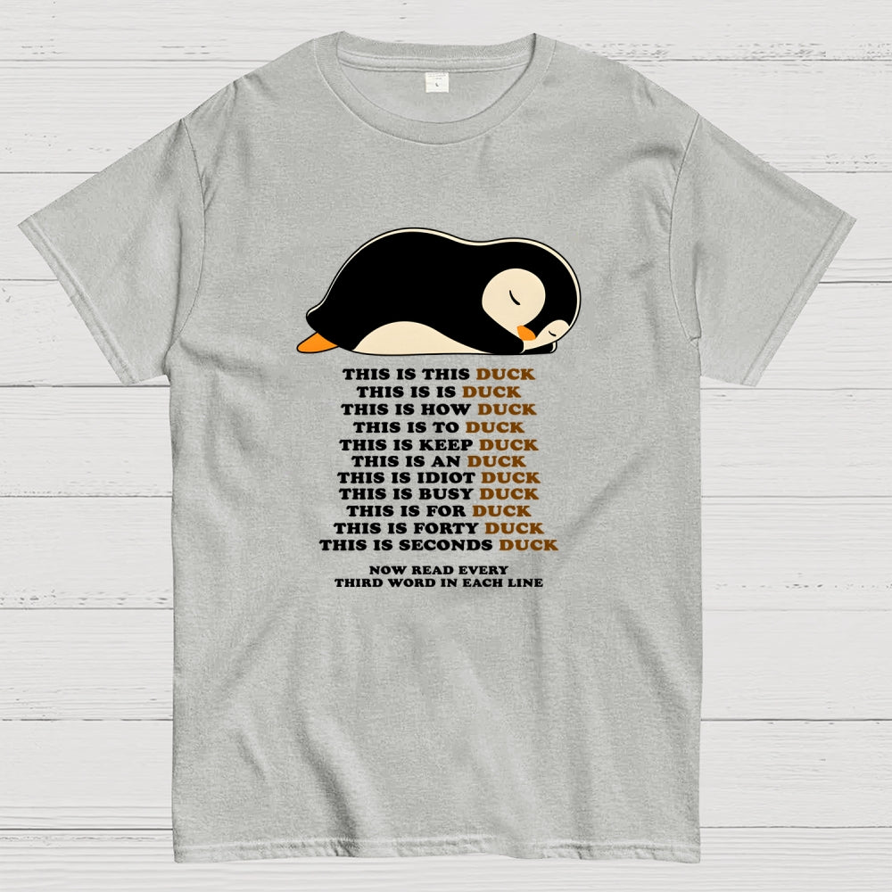 This Is Duck  T-Shirt
