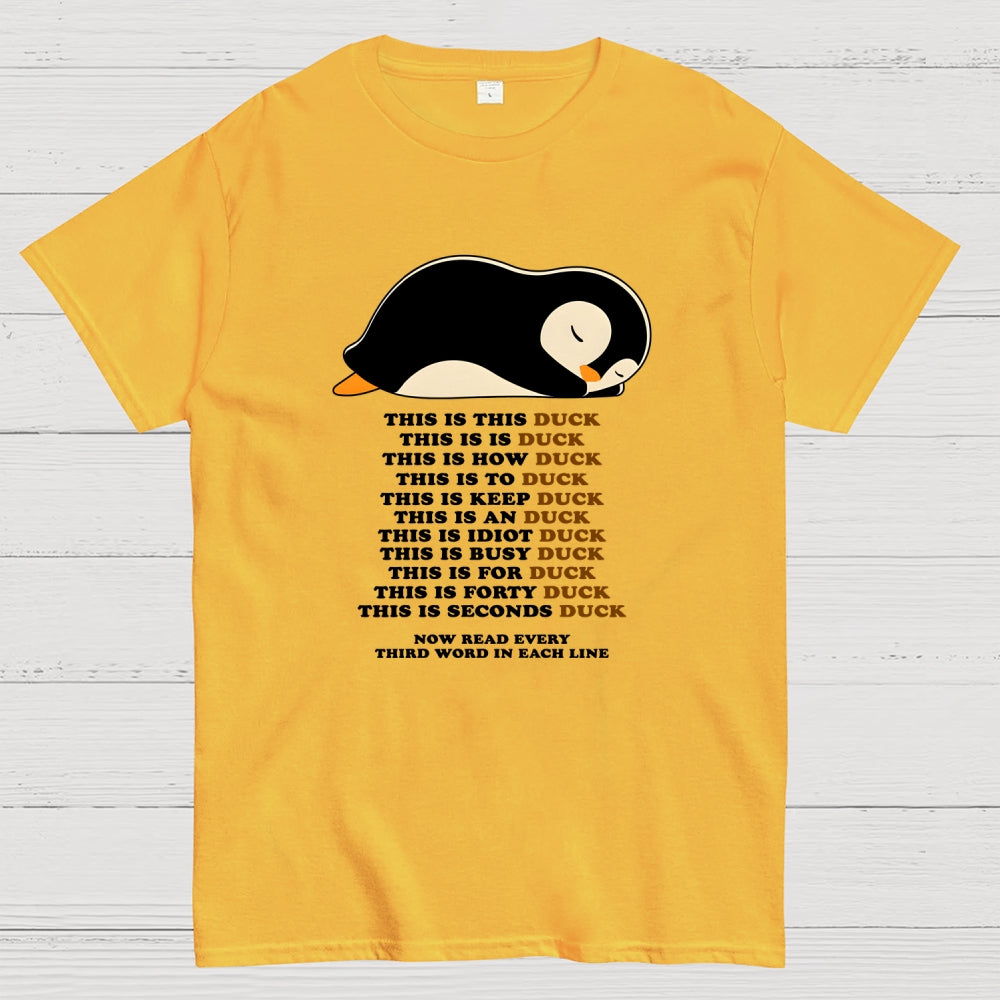 This Is Duck  T-Shirt