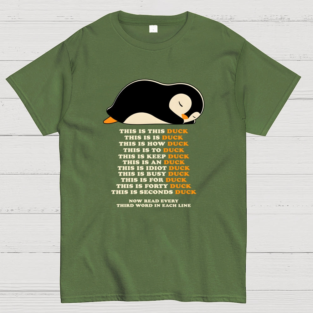 This Is Duck  T-Shirt