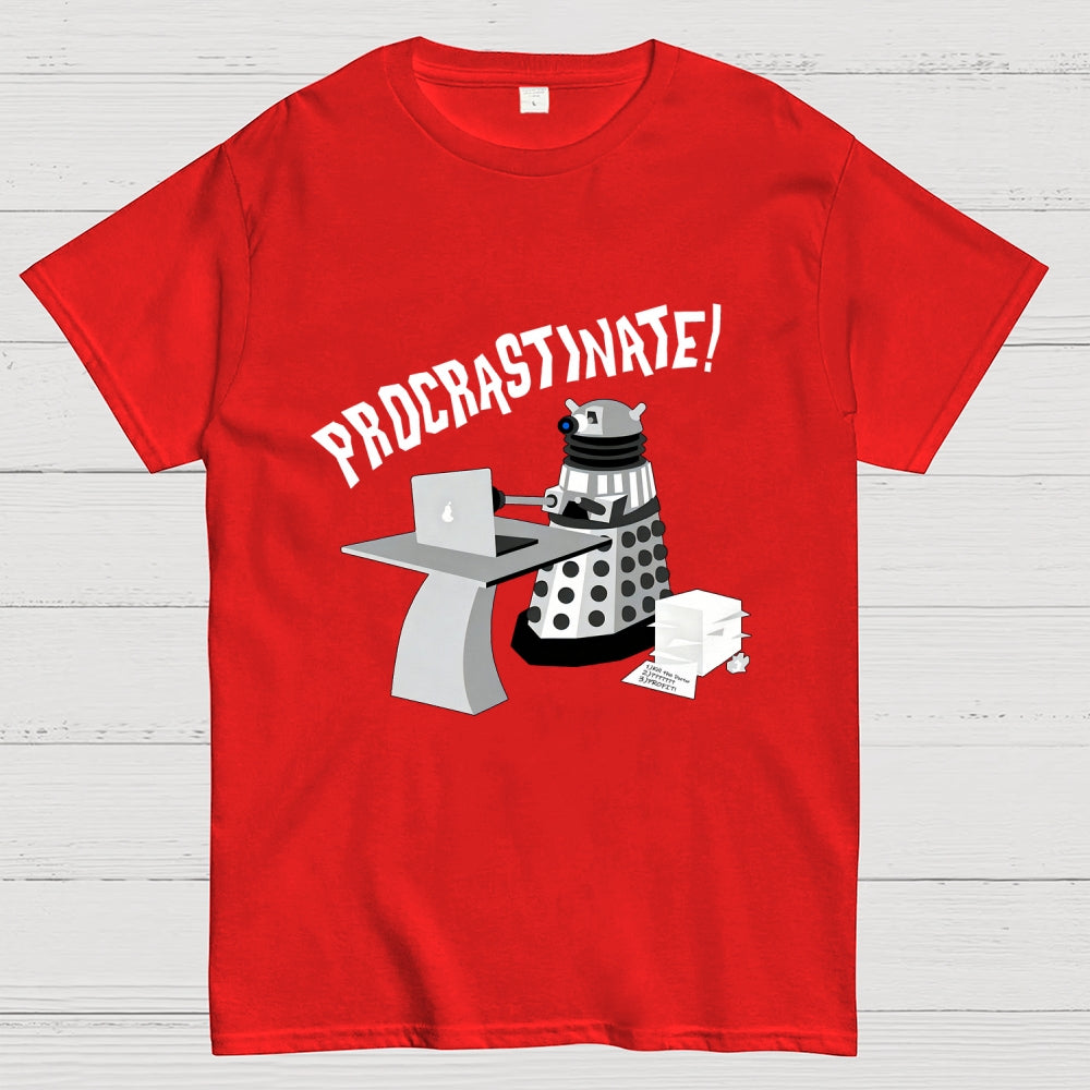 The procrastination robot is now online  T-Shirt