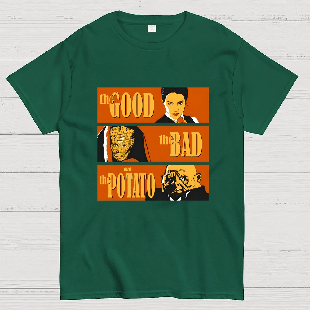 the GOOD the BAD and the POTATO  T-Shirt