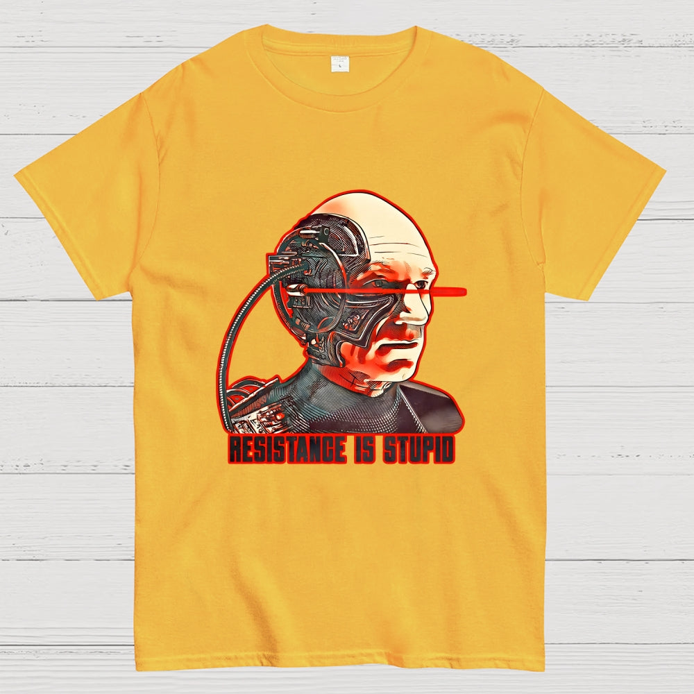 Resistance Is Stupid  T-Shirt