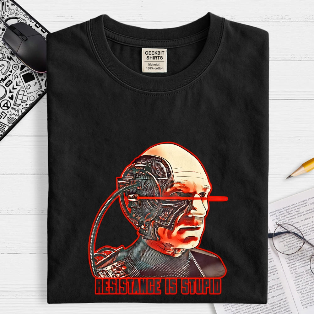 Resistance Is Stupid  T-Shirt