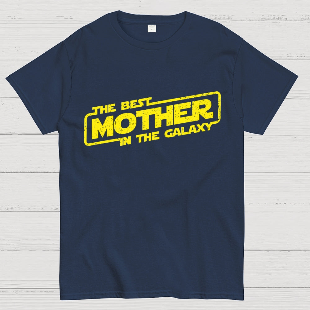 The Best Mother In The Galaxy  T-Shirt