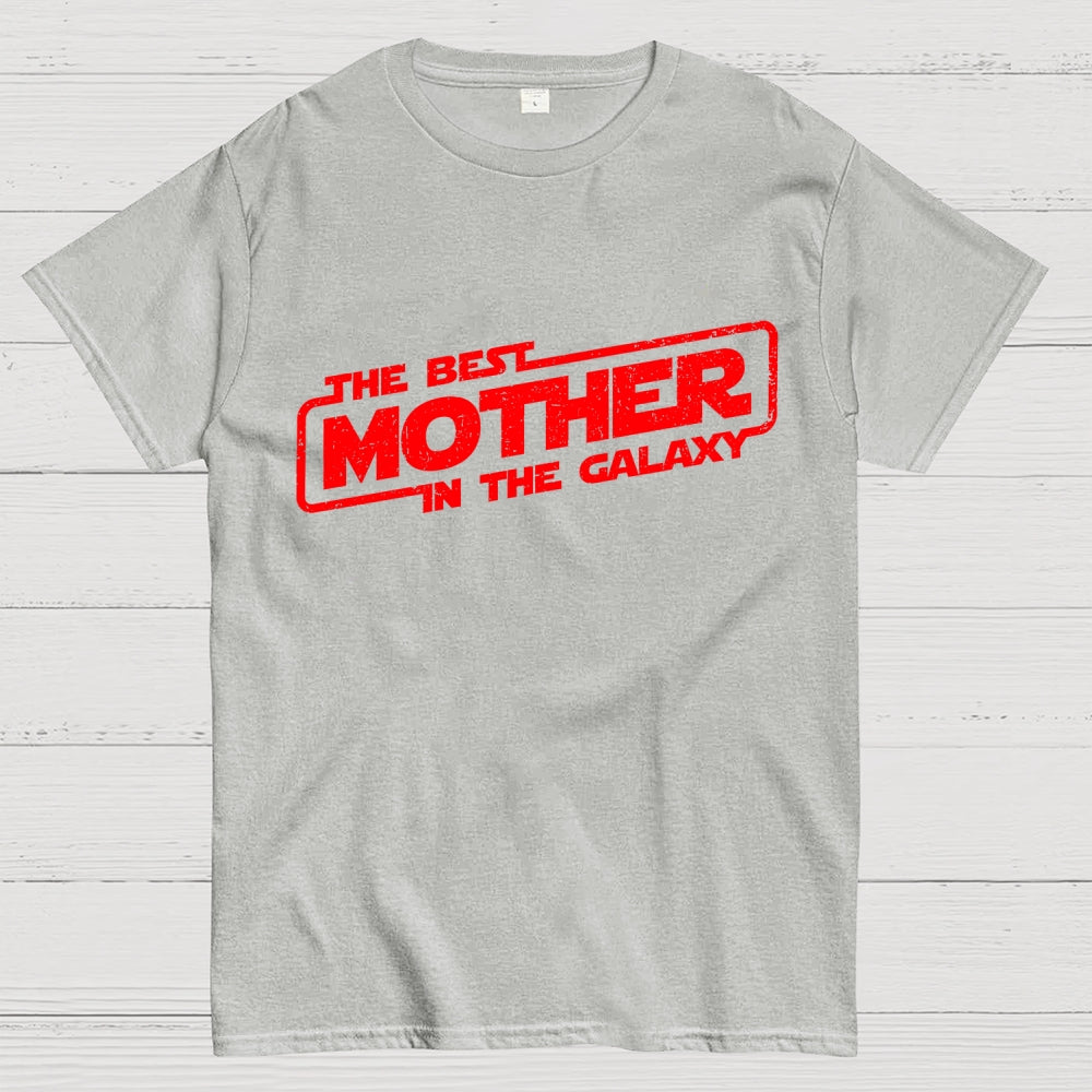 The Best Mother In The Galaxy  T-Shirt