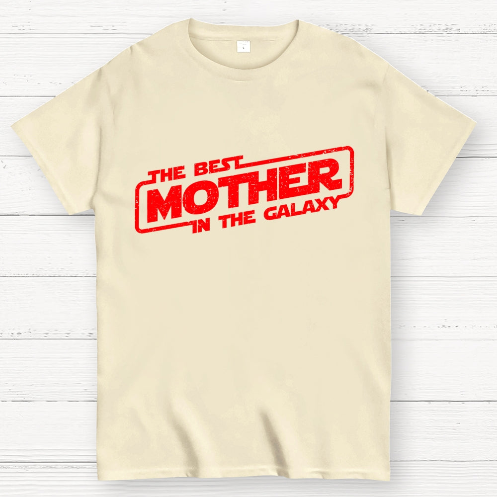 The Best Mother In The Galaxy  T-Shirt