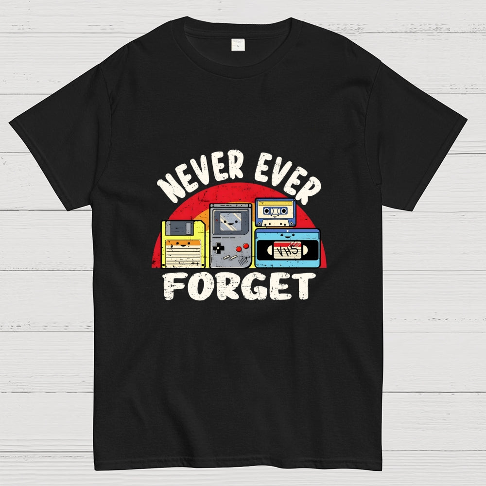 Never Forget  T-Shirt