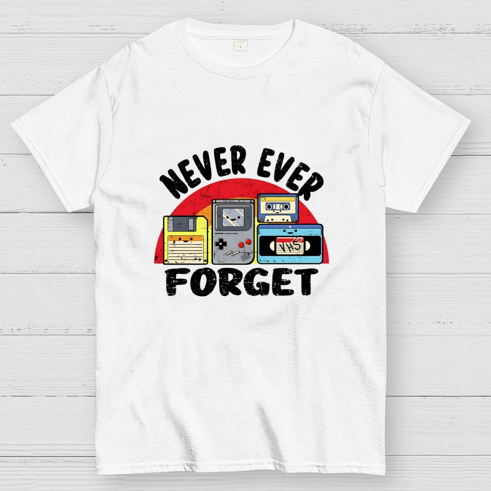 Never Forget  T-Shirt