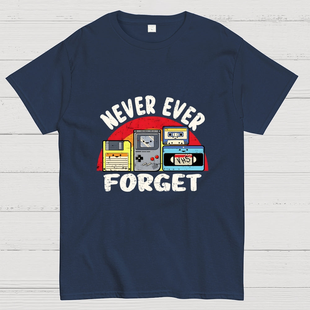 Never Forget  T-Shirt