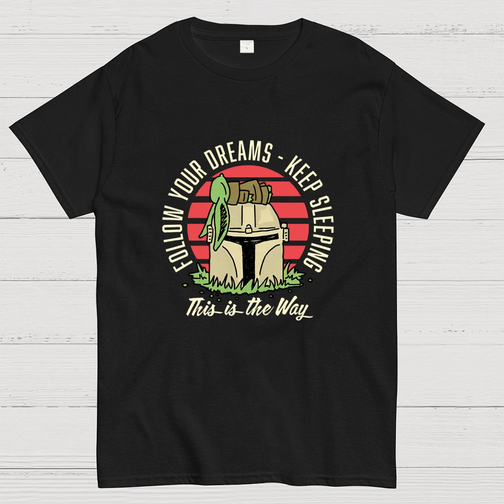 Keep Sleeping  T-Shirt