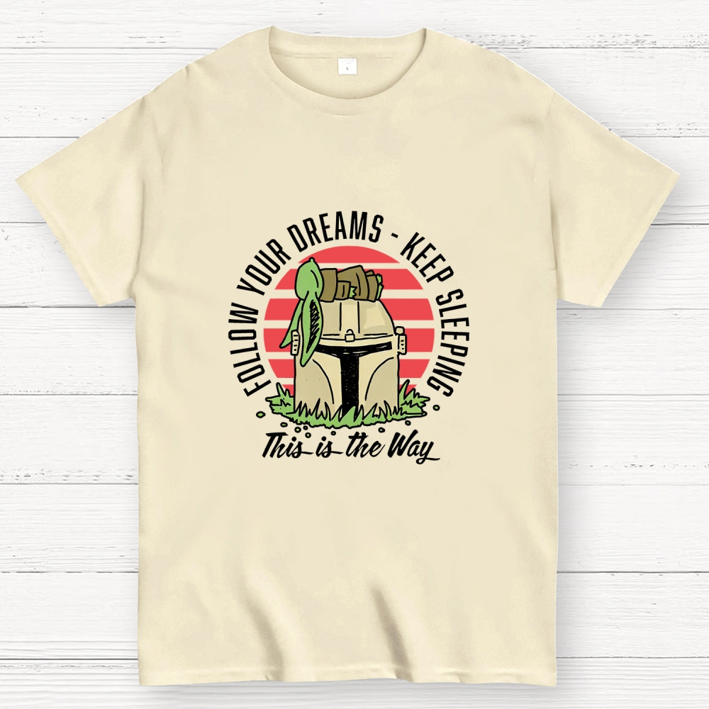 Keep Sleeping  T-Shirt