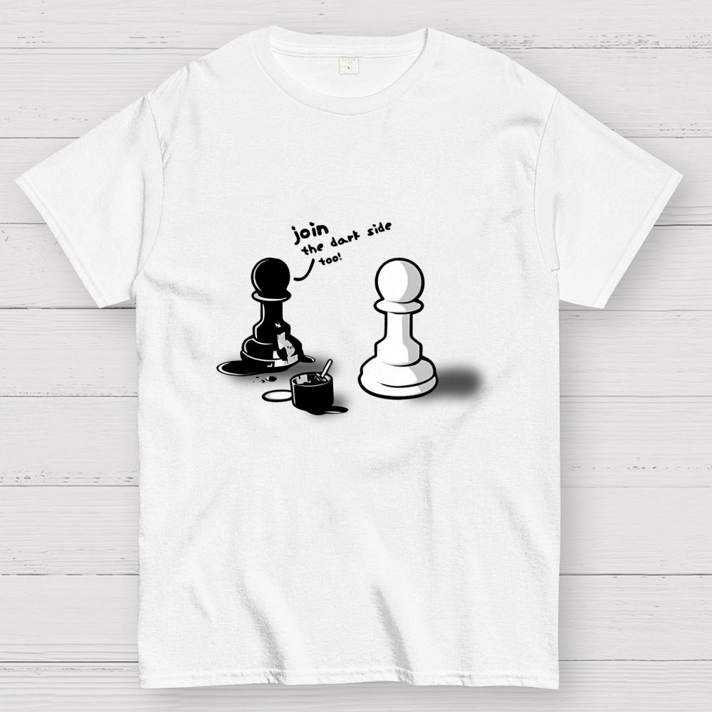 Join The Dark Side  T-Shirt