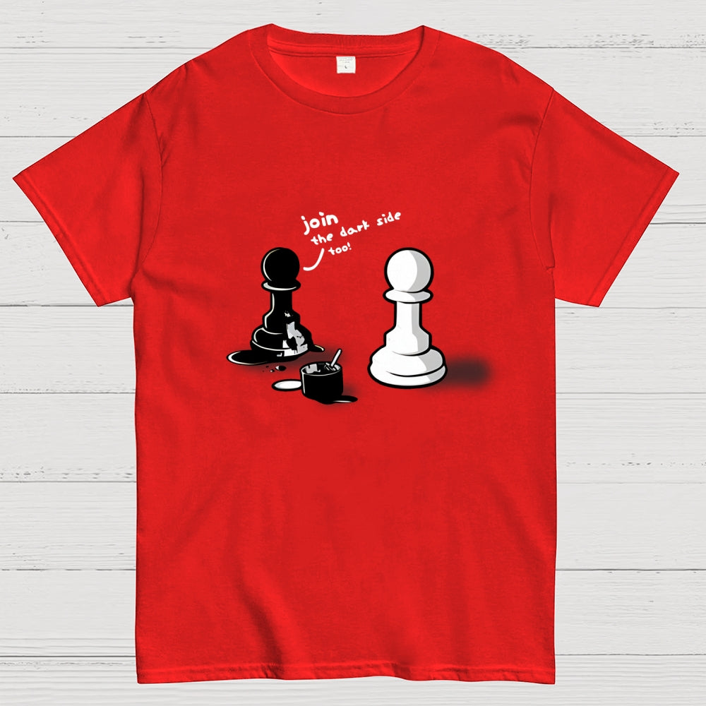 Join The Dark Side  T-Shirt