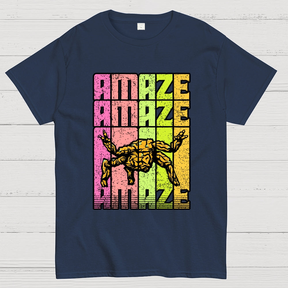 Amaze Amaze Amaze!  T-Shirt