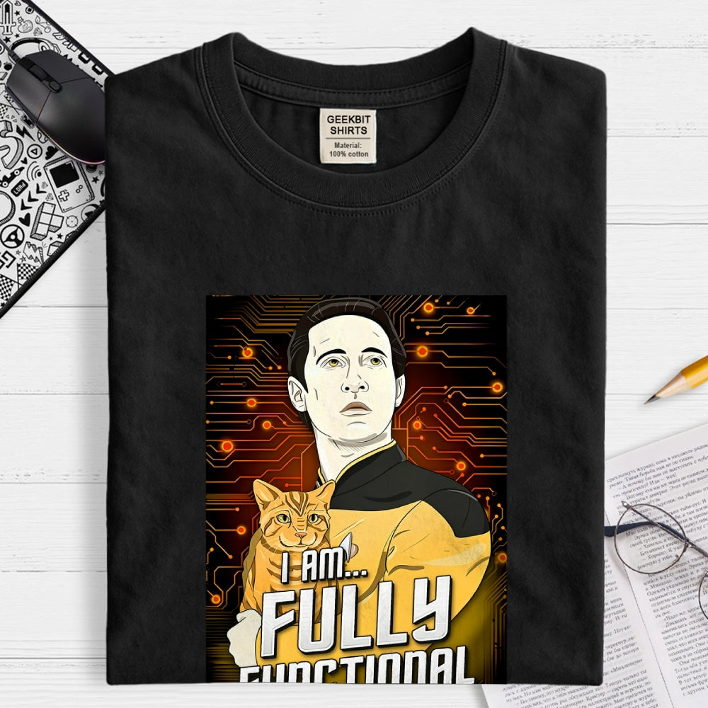 Data Fully Functional  T-Shirt
