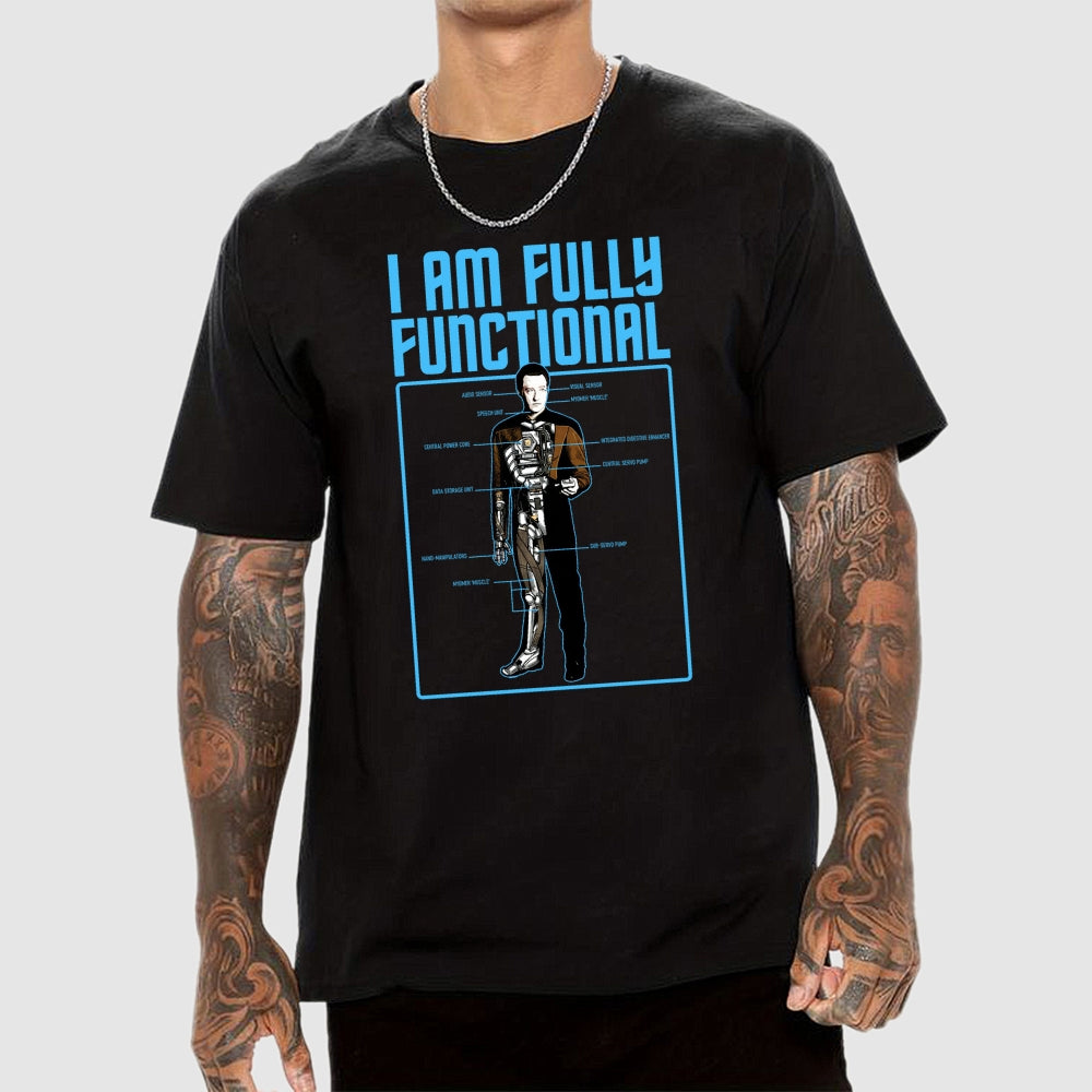 I Am Fully Functional  T-Shirt