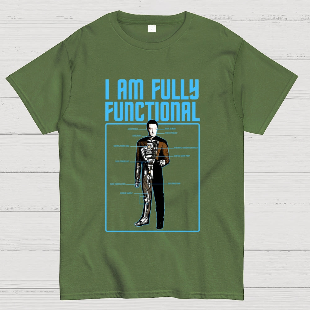 I Am Fully Functional  T-Shirt