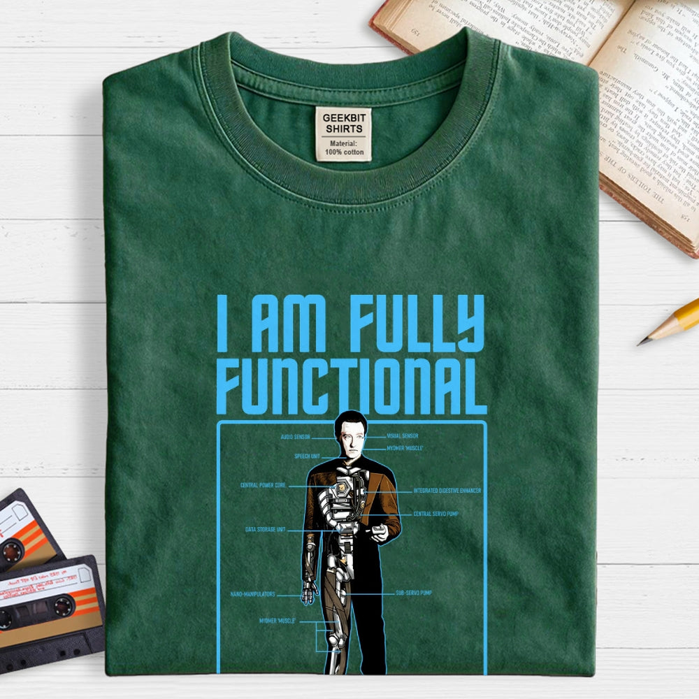 I Am Fully Functional  T-Shirt
