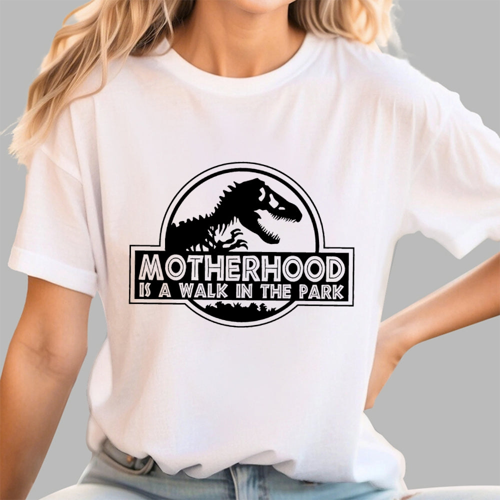 Motherhood Is A Walk In The Park  T-Shirt