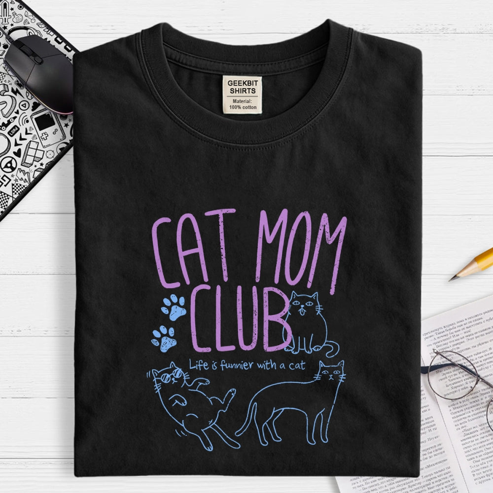 Cat Mom Club  T-Shirt